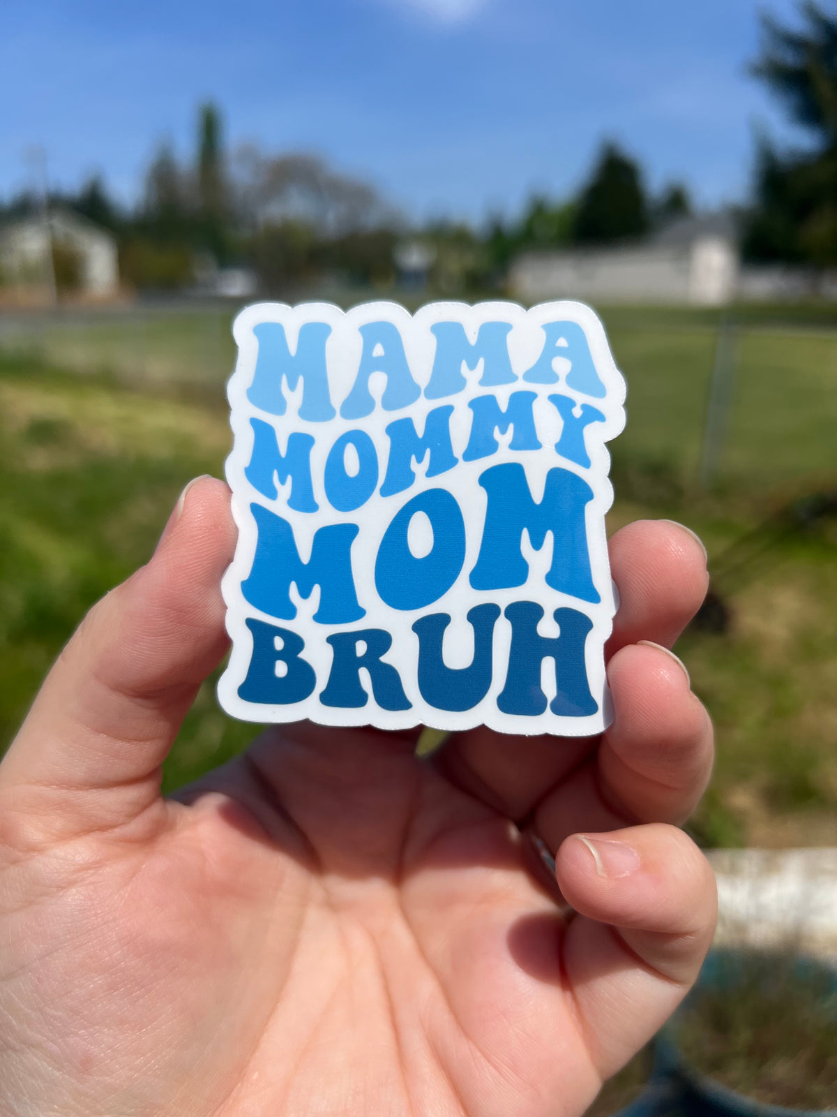 Mom Life in Four Words
