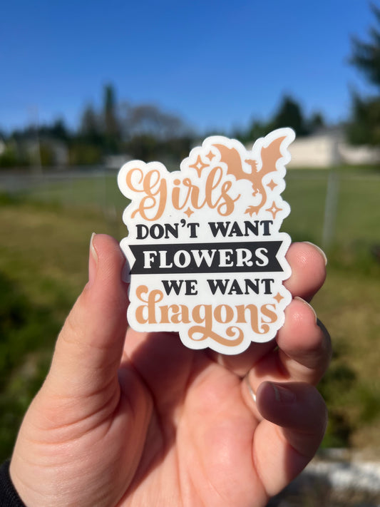 No Flowers, Just Dragons